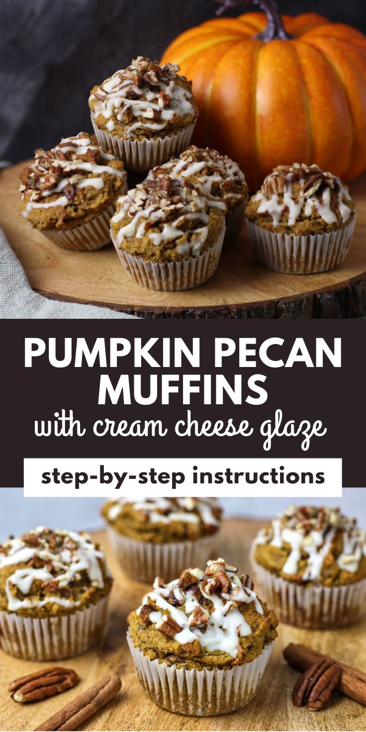 Pumpkin pecan muffins with a cream cheese glaze topped with chopped pecans. Close-up of moist muffins on a piece of rustic wood next to a bright orange pumpkin. Recipe title and 'step-by-step instructions' text overlay. Complete your fall baking with warm spices and savory crunch.